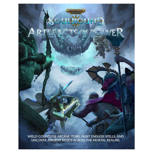 Warhammer Age of Sigmar - Soulbound RPG: Artefacts of Power - for just $39.99! 