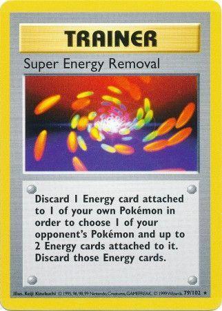 Super Energy Removal (79/102) [Base Set Shadowless Unlimited] - for just $2.95! 