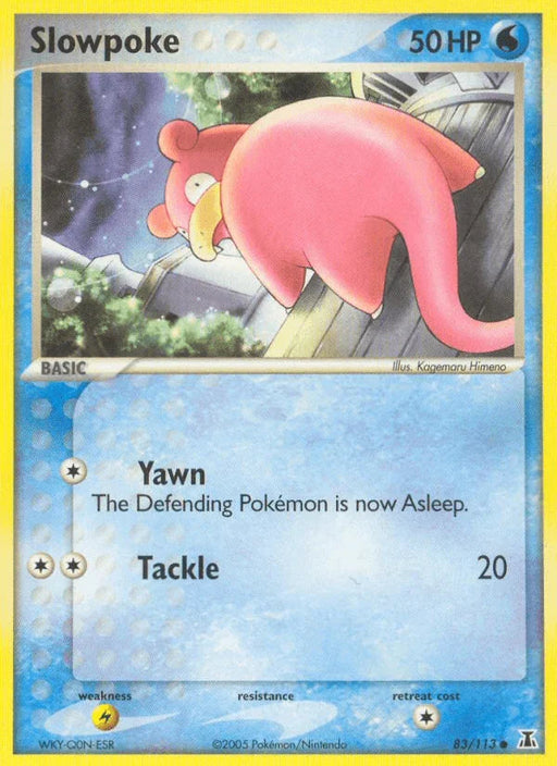 Slowpoke (83/113) [EX: Delta Species] - for just $1.35! 