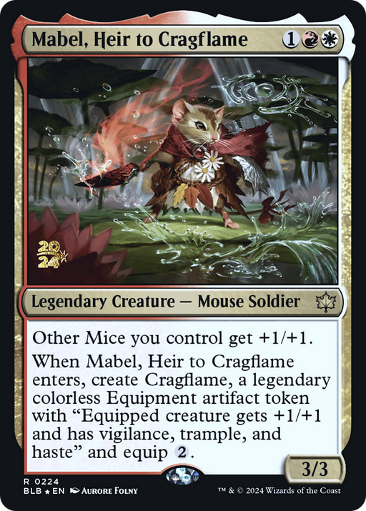 Mabel, Heir to Cragflame (PRE-224) - Bloomburrow Promos Foil - for just $0.43! 