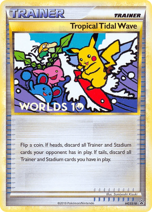 Tropical Tidal Wave (HGSS18) [HeartGold & SoulSilver: Black Star Promos] - for just $240! 