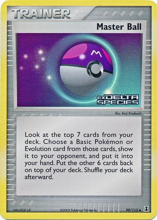 Master Ball (99/113) (Stamped) [EX: Delta Species] - for just $3.85! 