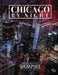 Chicago by Night (Vampire 5th Edition) - for just $55! 