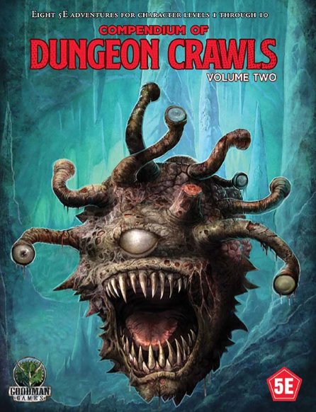 Compendium of Dungeon Crawls: Volume 2 - for just $49.99! 