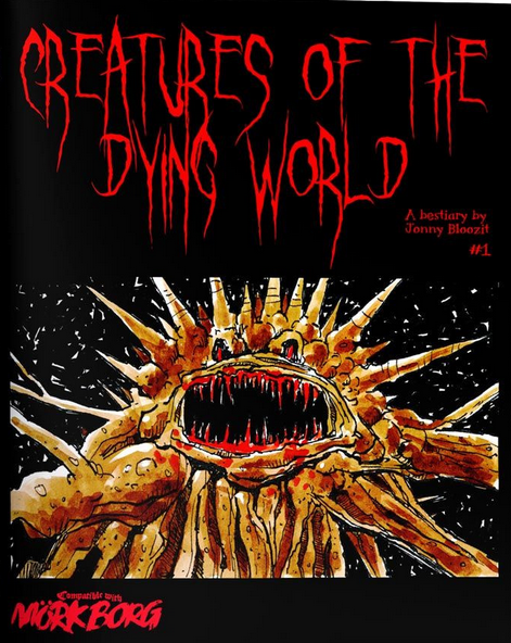 Creatures of the Dying World - for just $24.95! 