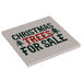 Christmas Trees for Sale Sign (6x6 Tile), made using LEGO parts (LEGO) - Just $7.99! Shop now at Retro Gaming of Denver