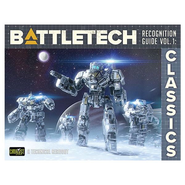 BattleTech: Recognition Guide Volume 1: Classics - for just $34.99! 