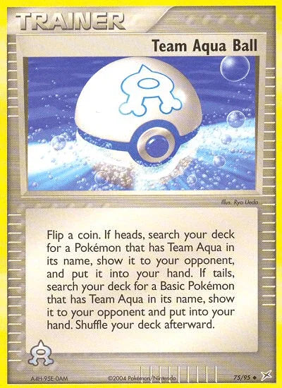 Team Aqua Ball (75/95) [EX: Team Magma vs Team Aqua] - for just $0.50! 