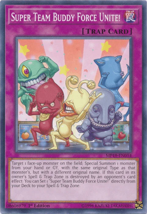 Super Team Buddy Force Unite! [MP19-EN054] Common - for just $0.10! 