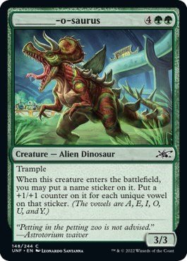 ________-o-saurus (Unfinity) Near Mint - for just $0.15! 
