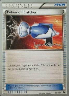 Pokemon Catcher (95/98) (Pesadelo Prism - Igor Costa) [World Championships 2012] - for just $0.55! 