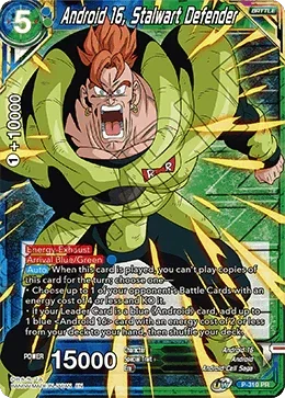 Android 16, Stalwart Defender (Winner Stamped) (P-310_PR) [Tournament Promotion Cards] - for just $1.30! 