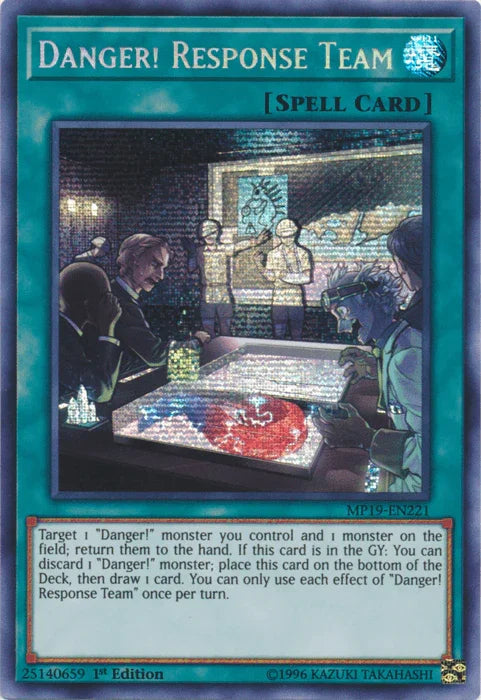 Danger! Response Team [MP19-EN221] Prismatic Secret Rare - for just $0.15! 