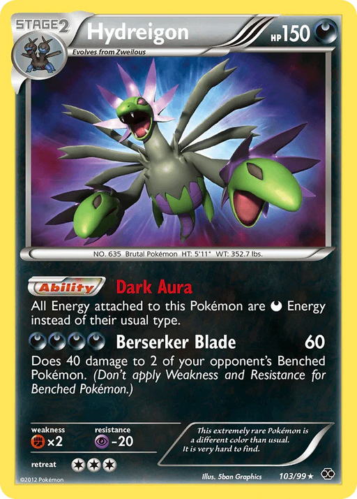Hydreigon (103/99) [Black & White: Next Destinies] - for just $66! 