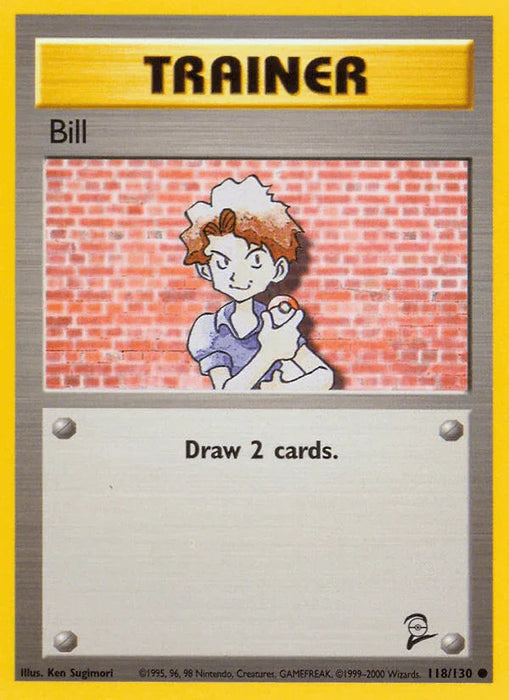 Bill (118/130) [Base Set 2] - for just $0.15! 