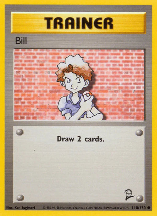 Bill (118/130) [Base Set 2] - for just $0.15! 