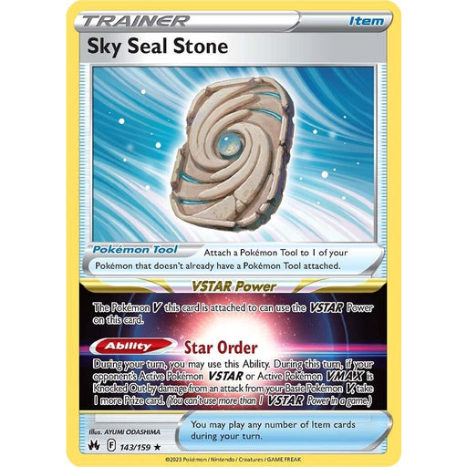 Sky Seal Stone (143/159) [Sword & Shield: Crown Zenith] - Just $0.10! Shop now at Retro Gaming of Denver