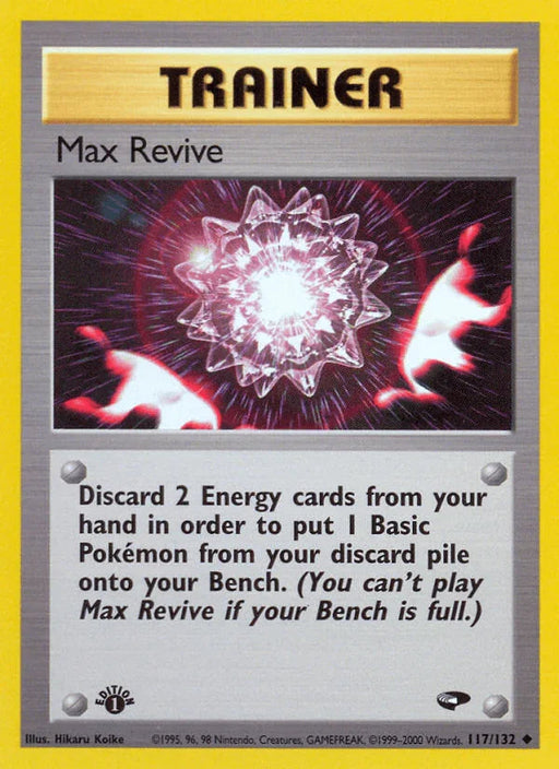 Max Revive (117/132) [Gym Challenge 1st Edition] - for just $0.80! 