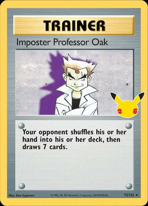 Imposter Professor Oak (73/102) [Celebrations: 25th Anniversary - Classic Collection] - for just $0.20! 