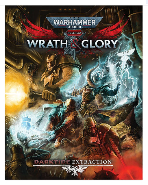 Darktide Extraction (Warhammer 40K Wrath & Glory) - for just $34.99! 