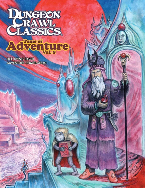 DCC Tome of Adventure Volume 8 - Dying Earth - for just $54.99! 