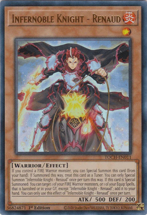 Infernoble Knight - Renaud [TOCH-EN011] Ultra Rare - for just $0.65! 