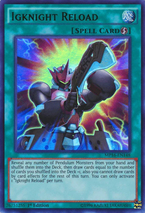 Igknight Reload [MP16-EN148] Ultra Rare - for just $0.10! 
