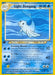 Light Dewgong (45/105) [Neo Destiny 1st Edition] - for just $1.85! 