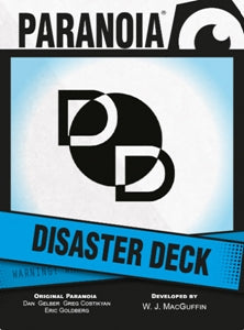 Disaster Deck (Paranoia) - for just $14.99! 