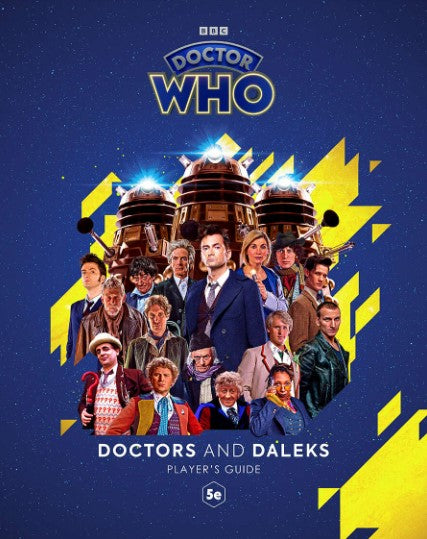 Doctors and Daleks Player's Guide - for just $59.99! 