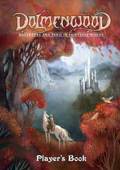 Dolmenwood RPG: Adventure & Peril in Fairytale Woods - Player's Book - for just $30! 