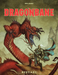 Dragonbane Bestiary - for just $39.99! 