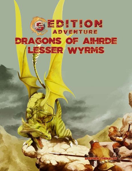 Dragons of Aihrde: Lesser Wyrms - for just $12.99! 