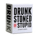Drunk Stoned or Stupid - for just $17.99! 
