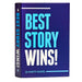 Best Story Wins... - for just $14.99! 