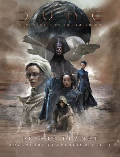 Dune Desert Planet - Adventure Compendium Vol. 1 - for just $42! 