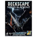 Deckscape: Tokyo Blackout - for just $14.99! 