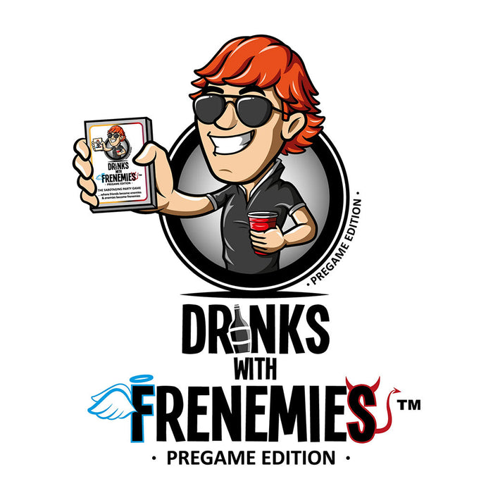Drinks with Frenemies - Pregame Edition - for just $19.99! 
