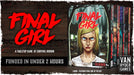 Final Girl: Full Fright In 3D Pledge with Mystery Box Bundle - for just $240! 