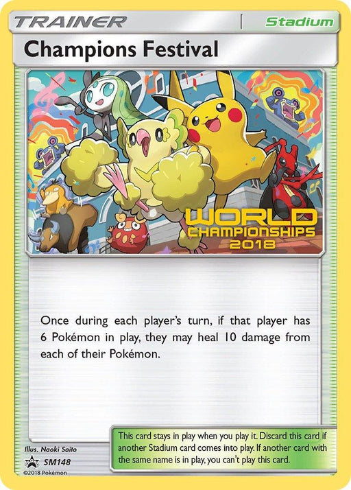 Champions Festival (SM148) (2018 Top Finalist) [Sun & Moon: Black Star Promos] - for just $0.10! 