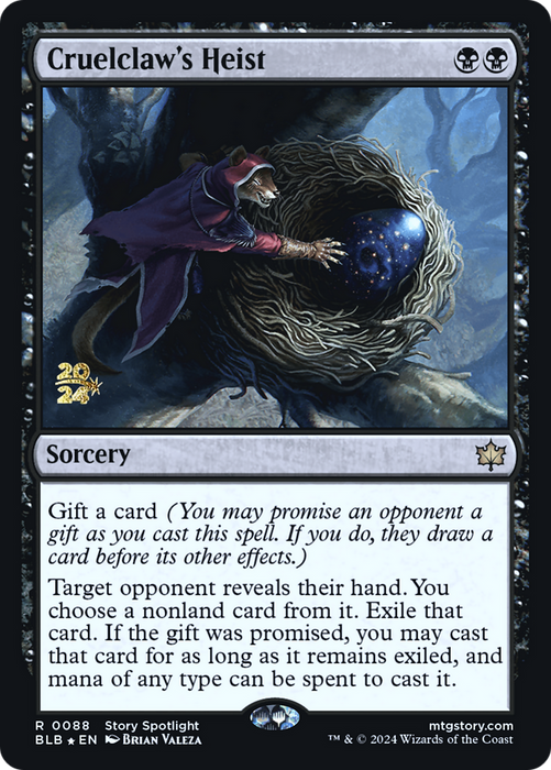 Cruelclaw's Heist (PRE-088) - Bloomburrow Promos Foil - for just $0.21! 