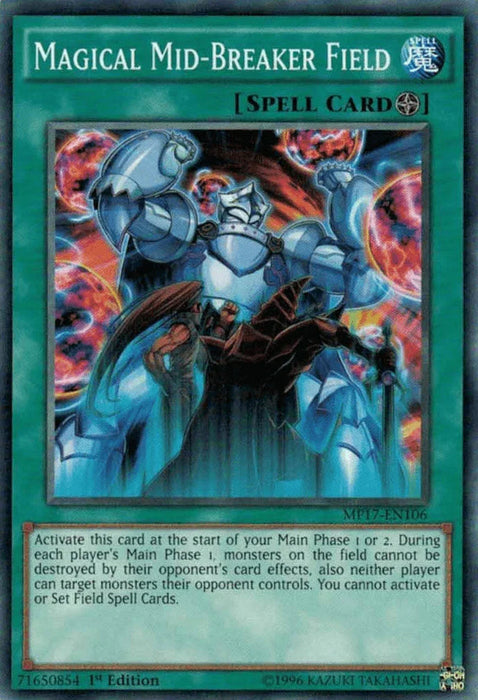 Magical Mid-Breaker Field [MP17-EN106] Common - for just $0.25! 