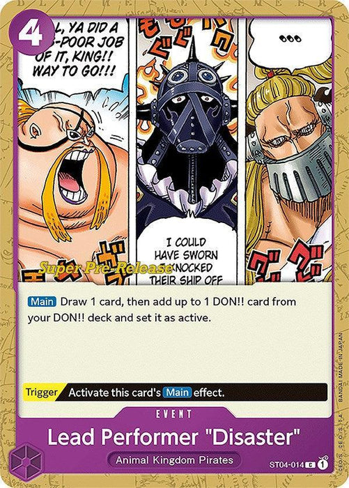 Lead Performer "Disaster" [Super Pre-Release Starter Deck: Animal Kingdom Pirates] - for just $0.60! 