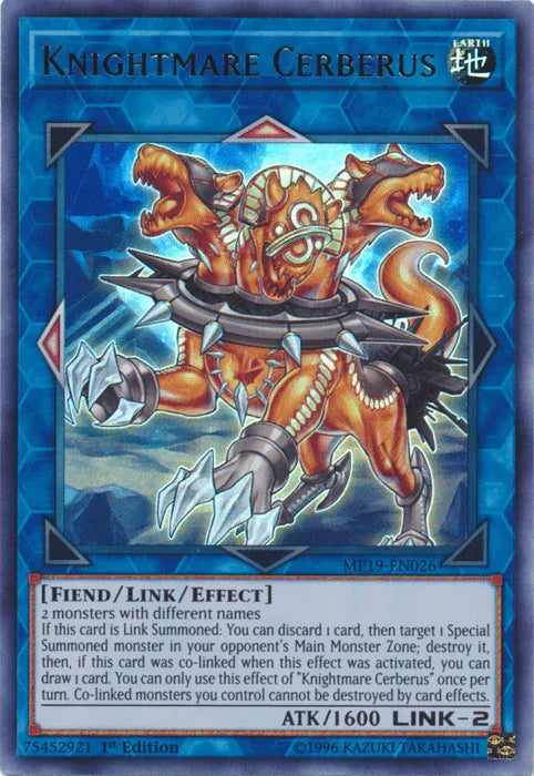 Knightmare Cerberus [MP19-EN026] Ultra Rare - for just $0.20! 