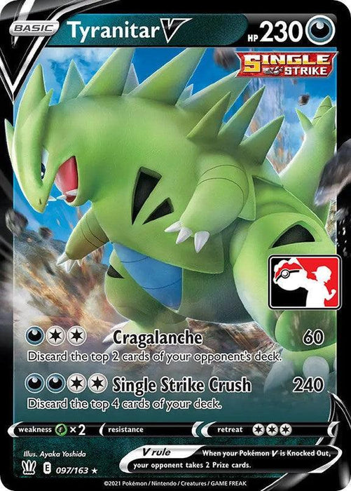 Tyranitar V (097/163) [Prize Pack Series One] - for just $30.15! 