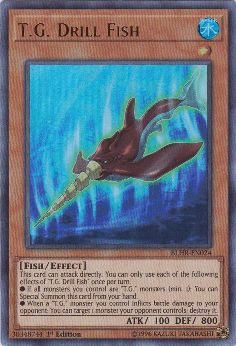 T.G. Drill Fish [BLHR-EN024] Ultra Rare - for just $0.15! 
