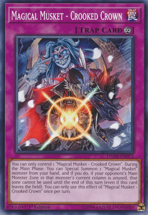 Magical Musket - Crooked Crown [DANE-EN072] Common - for just $0.10! 