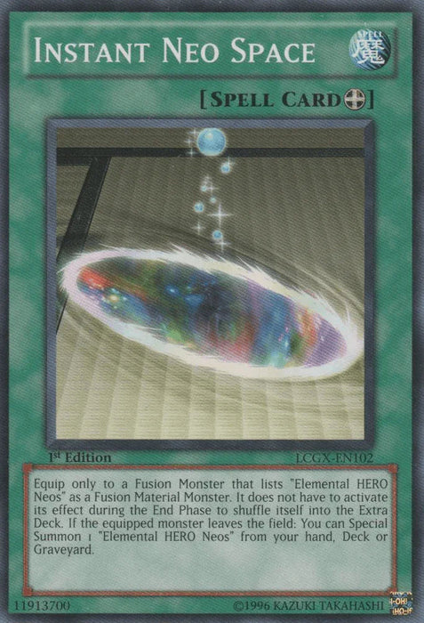 Instant Neo Space [LCGX-EN102] Common - for just $0.10! 