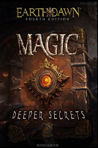 Earthdawn Magic: Deeper Secrets - for just $49.99! 