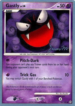 Gastly LV.14 (62/100) (Queengar - Jason Martinez) [World Championships 2009] - for just $3.35! 